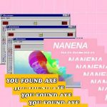 You Found Axe – Nanena