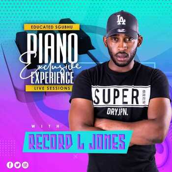 Record L Jones Piano Exclusive Experience Live Sessions