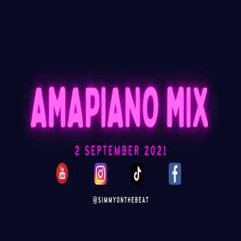 Simmy On The Beat - Amapiano Mix