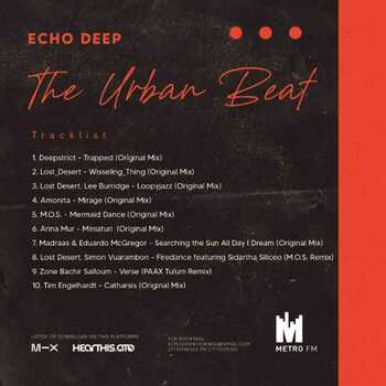 Echo Deep – The Urban Beat Last Hour Mix #2
