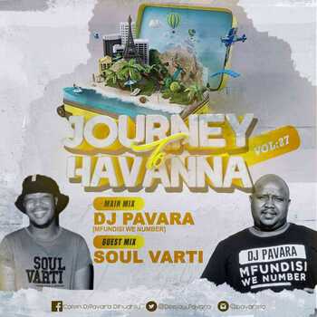 Soul Varti – Journey To Havana Vol 27 (Guest Mix)