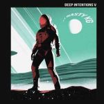 DJ Nasty Kg – Deep Intentions EP 5