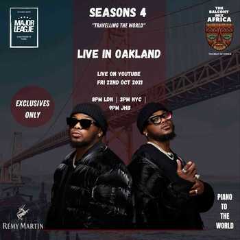 Major League DJz – Amapiano Live Balcony Mix (Live in Oakland)