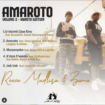 Reece Madlisa & Zuma - Amaroto (ft. Deep Xplosion, Bob Mabena, Lungstar & Stillow)