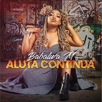 Babalwa M - Aluta Continua (Single)