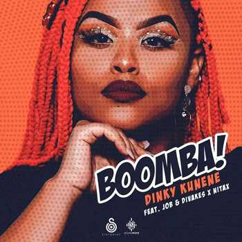Dinky Kunene – Boomba (ft. Job & Divakes x Nitax)