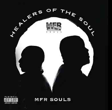 MFR Souls - Healers Of The Soul (Single)