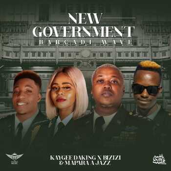 Kaygee DaKing, Bizizi & Mapara A Jazz - New Goverment (ft. Jeez Fuza)