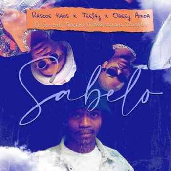 Tee Jay, ThackzinDJ, Rascoe Kaos x Obbey Amor – Sabelo ft Sir Trill x Nkosazana Daughter