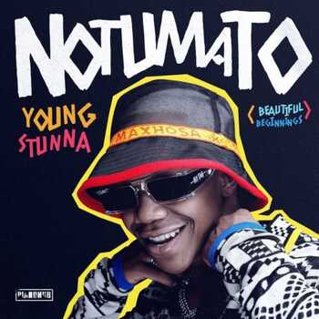ALBUM: Young Stunna - Notumato