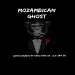 Djy Zan SA, Gento Bareto x King Tone SA – Mozambican Ghost