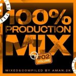 AmaN.2K – 100% Production Mix Vol. 2