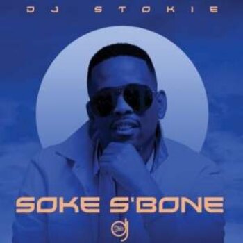 Dj Stokie - Sphesihle (ft. Murumba Pitch & Sir Trill)