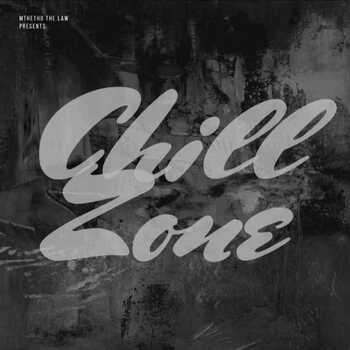 Mthetho The-Law – Chill Zone Vol.003 (100% Production Mix)