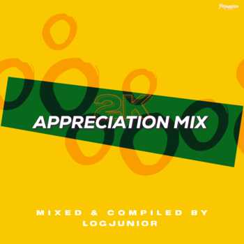 Log Junior – 2K Appreciation Mix (Strictly LogJunior)