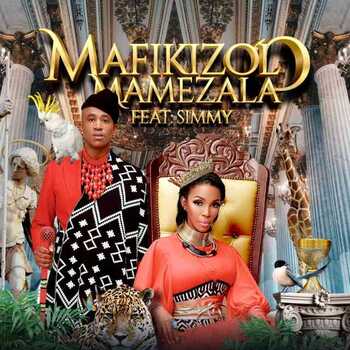 Mafikizolo x Simmy - Mamezala