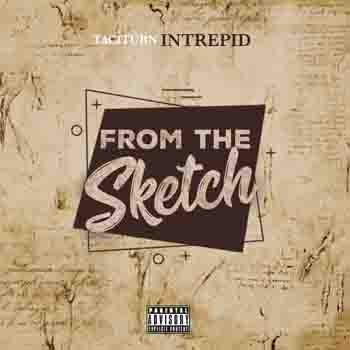Taciturn Intrepid - From The Sketch EP