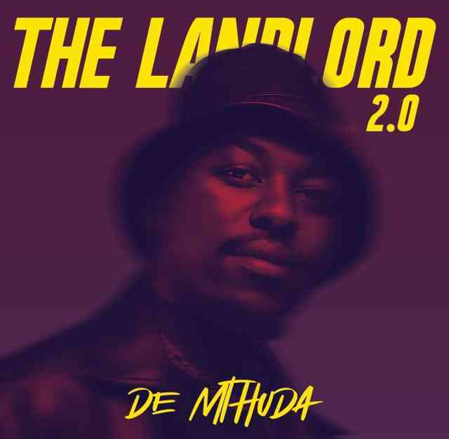 De Mthuda The Landlord 2.0