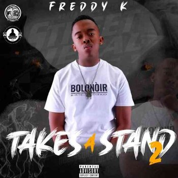 Freddy K – Takes A Stand 2 (Album)