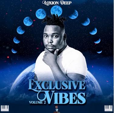Loxion Deep – Exclusive Vibes, Vol. 2