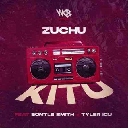 Zuchu – Kitu (ft. Tyler ICU & Bontle Smith)