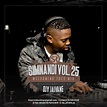 Dj Jaivane – Simnandi Vol. 25 (Welcoming 2022) Mix