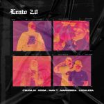 C’buda M, Dj Maphorisa, Leehleza, Sdida & Man T – Lento 2.0