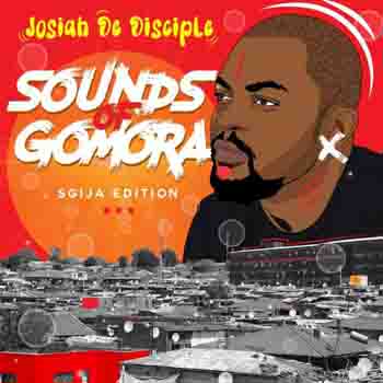 Josiah De Disciple - Sounds Of Gomora EP