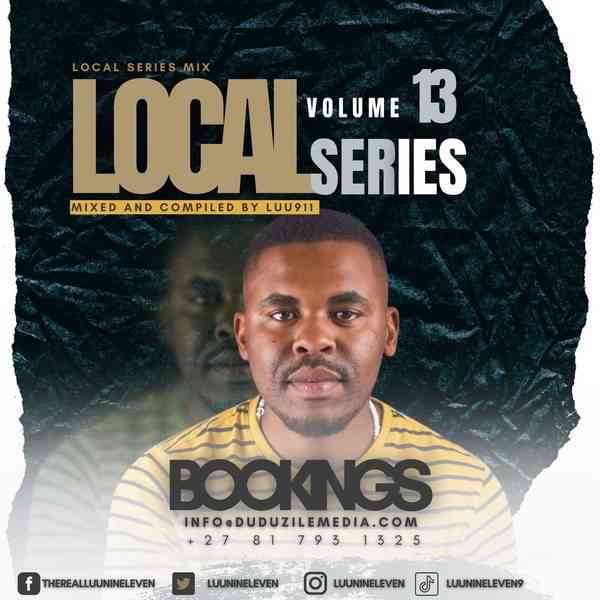 Luu Nineleven – Local Series Vol. 13 Mix