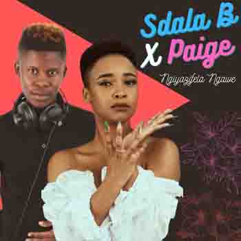 DOWNLOAD MP3: Sdala B & Paige - Khanyisa ikhandlela