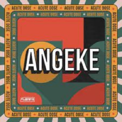 Another Fresh Banger titled “Angeke” has been Delivered by AcuteDose ft Villosoul, Isaac Maida & Calvin Shaw