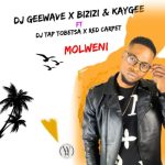 DJ Geewave, Bizizi & KayGee – Molweni ft DJ Tap Tobetsa & Red Carpet MP3 Download