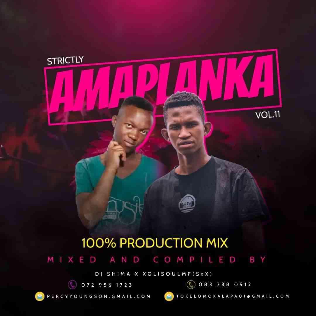 Dj Shima & XolisoulMF – Strictly Amaplanka Vol.11 Mix MP3 Download