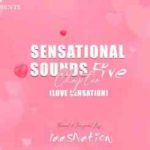 Music Fellas – Sensational Sounds Chapter Five (Love Sensation)