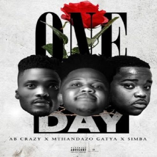 AB Crazy, Mthandazo Gatya & S1mba – One Day