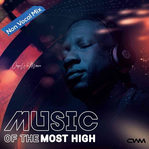 Ceega – Music Of The most High Vol. VI (2022 Edition)