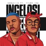 Coolkiid – Ingelosi Lyrics ft Tyler ICU