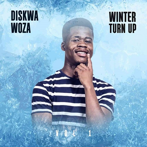 Diskwa wooza – Winter Turn Up Vol.1 EP
