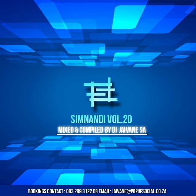 Dj Jaivane - Simnandi Vol. 20 Mix