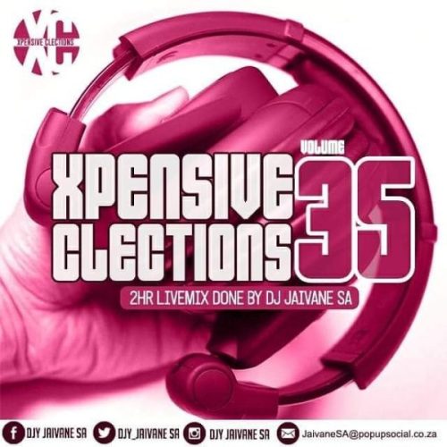 Dj Jaivane – XpensiveClections Vol 35 (Welcoming 2019)