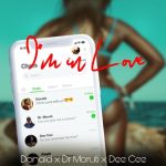 Donald, Dr Moruti & Dee Cee – I’m In Love MP3 Download