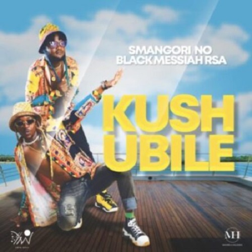 Smangori noBlack Messiah, Smangori & Black Messiah RSA – Kushubile MP3 Download