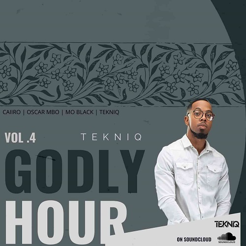 TekniQ – Godly Hour Mix Vol. 04