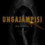 UBiza Wethu & Ujeje – Ungajampisi Package 1 Album
