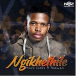Woza Sabza Ngikhethile (ft. Nokwazi)
