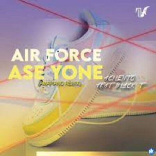 Acilento – Air Force (Ase Yone) (ft. Black T)