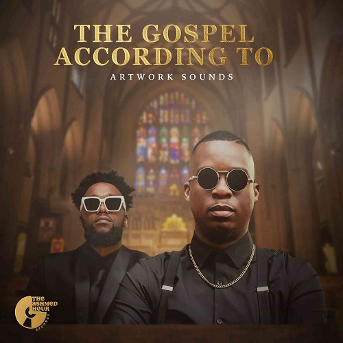 ALBUM: Artwork Sounds – The Gospel According to Artwork Sounds