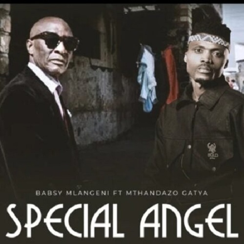 Babsy Mlangeni – Special Angel (ft. Mthandazo Gatya)