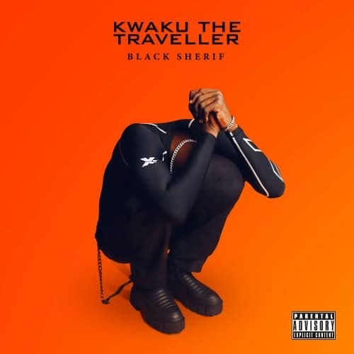 Black Sherif – Kwaku The Traveller MP3 Download