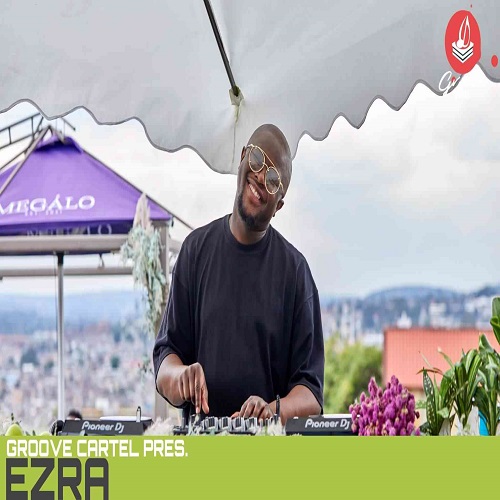 Ezra – Groove Cartel Deep House Mix